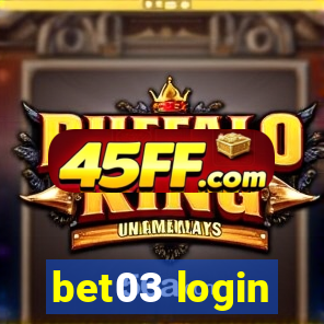 bet03 login